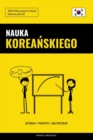 Image for Nauka Koreanskiego - Szybko / Prosto / Skutecznie : 2000 Kluczowych Hasel