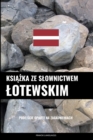 Image for Ksiazka ze slownictwem lotewskim