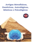 Image for Artigos Metafisicos, Esotericos, Astrologicos, Misticos e Psicologicos