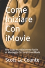 Image for Come Iniziare Con iMovie