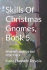 Image for Skills Of Christmas Gnomes, Book 5.