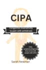 Image for Cipa : Congenital Insensitivity to pain with Anhidrosis