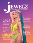 Image for Jewelz Fashion and Lifestyle Magazine Issue 2 : Uncover Your Inner Jewelz