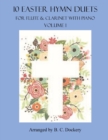 Image for 10 Easter Hymn Duets for Flute and Clarinet with Piano Accompaniment
