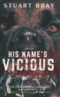 Image for His names vicious