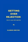 Image for Getting over rejection