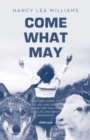 Image for Come What May