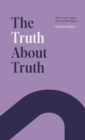 Image for The Truth About Truth