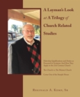 Image for Layman&#39;s Look at a Trilogy of Church Related Studies