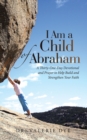 Image for I Am a Child of Abraham
