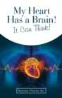 Image for My Heart Has a Brain! It Can Think!
