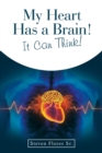 Image for My Heart Has a Brain! It Can Think!