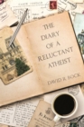 Image for THE DIARY OF A RELUCTANT ATHEIST