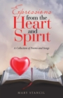 Image for Expressions from the Heart and Spirit: A Collection of Poems and Songs