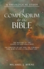 Image for Compendium to the Bible: A Theological Study