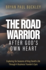 Image for Road Warrior  After God&#39;s Own Heart