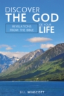 Image for Discover the God of Your Life: Revelations from the Bible