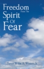 Image for Freedom From The Spirit Of Fear