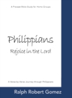 Image for Philippians: Rejoice in the Lord: A Precept Bible Study for Home Groups
