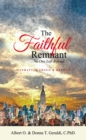 Image for Faithful Remnant: No One Left Behind