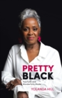Image for Pretty Black: Fearfully and Wonderfully Made