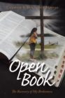 Image for Open Book: The Recovery of My Brokenness