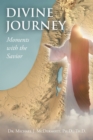 Image for Divine Journey   Moments with the Savior