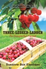 Image for Three-Legged-Ladder: An Unexpected Harvest