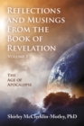 Image for Reflections and Musings From the Book of Revelation: The Age of Apocalypse