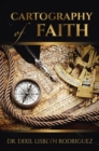 Image for Cartography of Faith