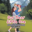 Image for Our Dear Little One: A letter from Mommy and Daddy