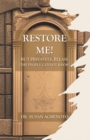 Image for Restore Me!: But Privately, Please (The People Cannot Know)