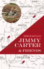 Image for JIMMY CARTER &amp; FRIENDS