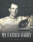 Image for My Father Harry