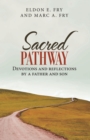 Image for Sacred Pathway: Devotions and reflections by a father and son