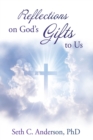 Image for Reflections on God&#39;s Gifts to Us