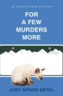 Image for For A Few Murders More: An Addie Girard Mystery