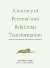 Image for Journey of Personal and Relational Transformation: Experiencing the Connection and Community of Philippians