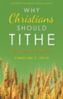 Image for Why Christians Should Tithe: The Kingdom Perspective