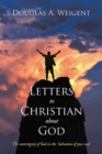 Image for Letters to Christian about God: The sovereignty of God in the Salvation of your soul