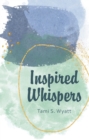 Image for Inspired Whispers