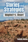 Image for Stories and Strategies from an Adapted P.E. Desert