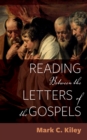 Image for Reading Between the Letters of the Gospels
