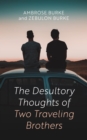 Image for Desultory Thoughts of Two Traveling Brothers