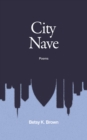Image for City Nave: Poems
