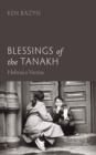 Image for Blessings of the Tanakh : Hebraica Veritas: Hebraica Veritas