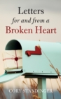 Image for Letters for and from a Broken Heart