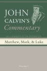 Image for Commentary on a Harmony of the Evangelists, Matthew, Mark, and Luke, Volume 1
