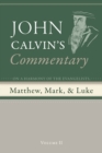 Image for Commentary on a Harmony of the Evangelists, Matthew, Mark, and Luke, Volume 2