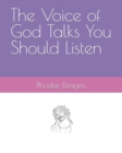 Image for The Voice of God Talks You Should Listen